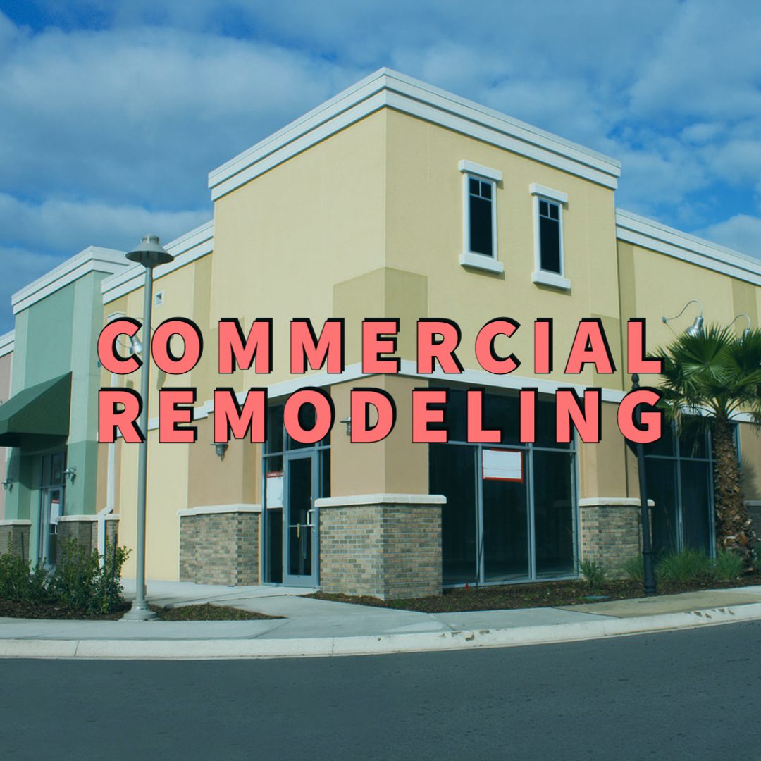 Commercial remodeling written over unoccupied commercial retail space